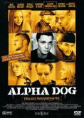 Alpha Dog - Tdliche Freundschaften